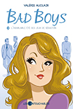 Bad Boys - Tome 3, L'inoubliable été des jeux de séduction