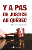 Y-a-pas-de-justice-au-Quebec